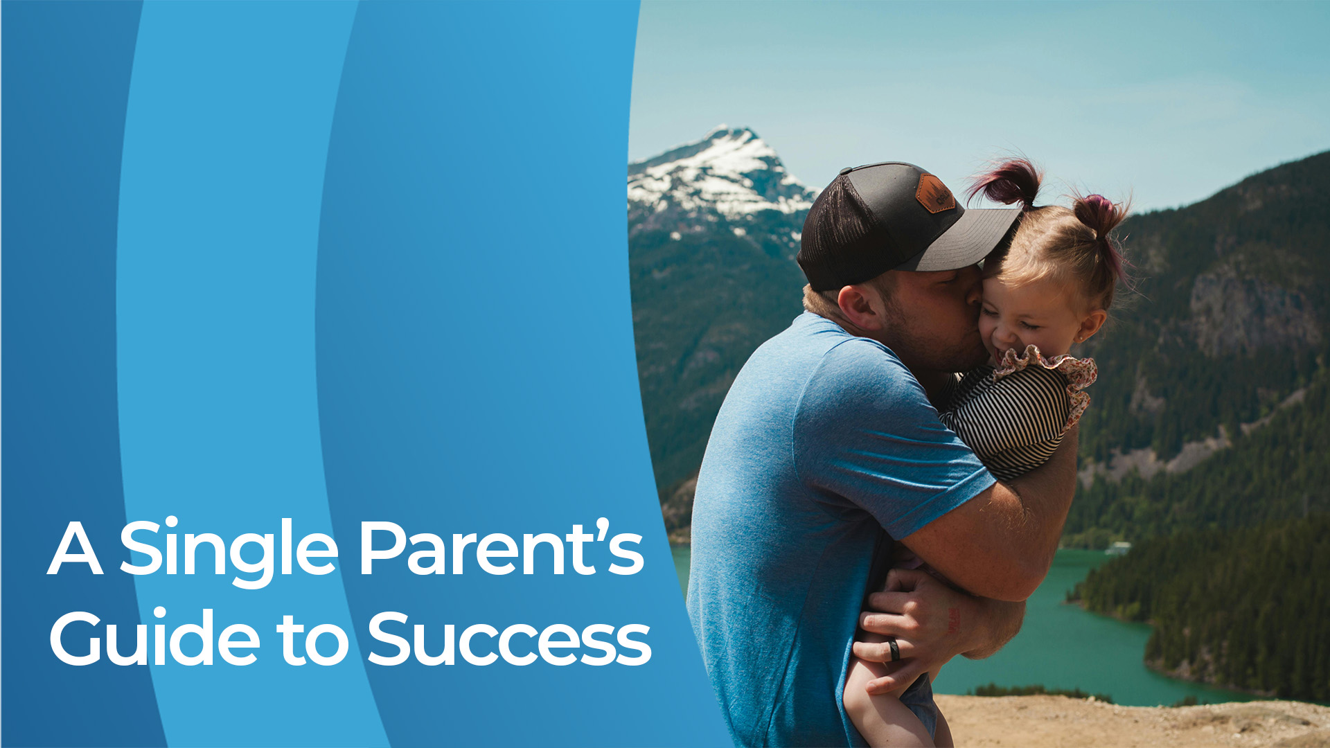 A Single Parent’s Guide to Success